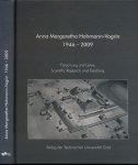 - Anna Margaretha Hohmann-Vogrin 1946-2009. Forschung und Lehre / Scientific Research and Teaching - Anna Margaretha Hohmann-Vogrin 1946-2009. Forschung und Lehre / Scientific Research and Teaching