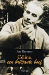 Kummer, Em. - Celine, een briljante boef
