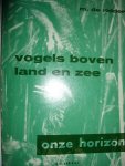 Ridder, M. de - Vogels boven land en zee