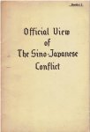 MANCHURIA - MANCHOUKUO - Official View of The Sino-Japanese Conflict - Booklet I.