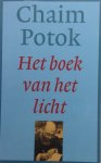 Potok, Chaim - Het boek van het licht Potok, Chaim - Het boek van het licht