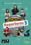  - Reporteros 3 - Tekstboek - Talenland versie / A2.1 / Tekstboek / Reporteros / 3