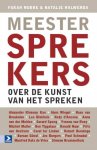 Farah Nobbe - van Steenhoven 230085, Natalie Holwerda - Mieras 230086 - Meestersprekers over de kunst van het spreken