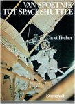 titulaer, chriet - van spoetnik tot spaceshuttle
