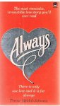 Meldal-Johnsen, Trevor - Always - the most romantic, irresistible love story you'll ever read
