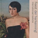 Jannet de Goede - Feest der herkenning internationaal realisme