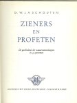 Schouten Dr.W.J.A. .. Universiteit voor zelfstudie...een boek voor allen die leergierig zijn het grote namen die de wijsheid delen - Zieners en Profeten de geschiedenis der natuurwetenschappen in 34 portretten....Sterrenkundigen, Natuurkundigen.....Scheikundigen.....Uitvinders Biologen en Geneeskundigen