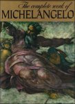 SALMI, Mario (premessa)., and others - Complete Work of Michelangelo