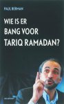 Paul Berman 67133 - Wie is er bang voor Tariq Ramadan?
