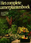 Bosch, Hans van den e.a. - Het complete kamerplantenboek
