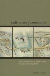 Brown, Philip C. - Cultivating commons : joint ownership of arable land in early modern Japan.