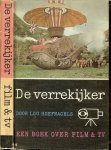 HOEFNAGELS LOU - DE VERREKIJKER  * een boek over film en televisie voor jongens en meisjes die er wel eens wat meer van willen weten of die willen ontdekken hoe ze er het meeste aan kunnen hebben