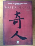 Jia, Mai - De gave