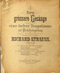 Strauss, Richard: - [Op. 44, no. 1] Zwei grossere Gesänge für eine tiefere Singstimme mit Orchesterbegleitung... Op. 44. No. 1. Notturno... Ausgabe mit Violin- und Pianofortebegleitung von O. Singer