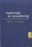 Leune, J.M.G. - Onderwijs in verandering; reflecties op een dynamische sector