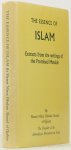 HAZRAT MIRZA GHULAM AHMAD OF QUADIAN - The essence of Islam. Extracts from the writings of the promised Messiah. Volume 1. Translated into English by Muhammed Zafrulla Khan.