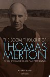David W. Givey - The Social Thought of Thomas Merton