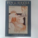 Houfe, Simon - Fin de Siecle ; The Illustrators of the Nineties Houfe, Simon - Fin de Siecle ; The Illustrators of the Nineties