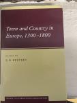 Epstein, S. R. (Ed.) - Town and Country in Europe, 1300-1800