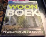 Bouvrie, Jan (voorwoord). Deana, Ingeborg. - Het Woonboek / VT Wonen en Jan des Bouvrie