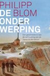 Philipp Blom - De onderwerping