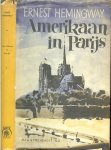 Hemingway, Ernest  Omslag Frans Mettes  Nederlandse Vertaling John Vandenbergh - Amerikaan in Parijs