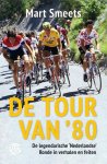 Mart Smeets - De Tour van ’80