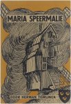 Herman Teirlinck - Maria Speermalie