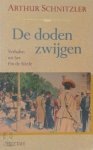 Arthur Schnitzler 18182 - De doden zwijgen verhalen uit het Fin de Siècle