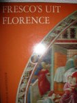 diverse auteurs - Fresco`s uit Florence