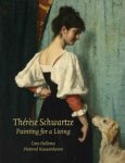 SCHWARTZE -  Hollema, Cora & Pieternel Kouwenhoven: - Therese Schwartze. Painting for a Living.