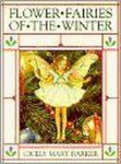 Cicely Mary Barker - Flower Fairies of the Winter