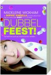 Madeleine Wickham, M. Wickham - Dubbel feest!