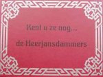 F. van 't Zelfde - Kent u ze nog... de Heerjansdammers