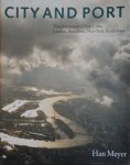 Meyer, Han - City and Port