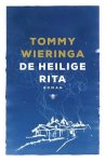 Tommy Wieringa - De heilige Rita Tommy Wieringa - De heilige Rita