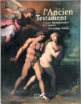 Régis Debray 14886 - L'Ancien Testament à travers 100 chefs-d'oeuvre de la peinture