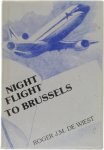 Roger J. M De Wiest Ph.D M.D. - Night flight to Brussels