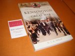 Inglis, G.I.S. - Kensington in the Great War [Your Towns and Cities in the Great War]