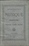 Frere, - Société Royale de Musique de Tongres, Reglement d'ordre interieur.