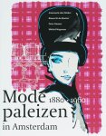  - Modepaleizen in Amsterdam 1880-1960