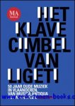 Taes. Het klavecimbel van Ligeti - klavecimbel van Ligeti, 50 jaar oude muziek in Vlaanderen, van Musica Antiqua tot MAfestival.