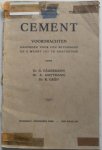 Hägermann G, Guttmann A, Grün R - Cement Voordrachten gehouden voor den Betonbond 11 maart 1927