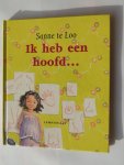 Loo, Sanne te - Ik heb een hoofd ...
