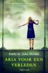 ST. JOHN MANDEL, Emily - Aria voor een verleden