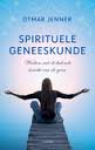 Jenner, Otmar - Spirituele geneeskunde. Werken met de helende kracht van de geest.