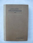 Lebois, C. - Cours élémentaire d'électricité industrielle. Deuxième partie. Étude complémentaire des courants continus - courants alternatifs- applications.