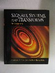 Phillips, Charles L. Parr, John M. / Riskin, Eve A. - Signals, Systems and Transforms. (Third Edition)