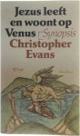 Christopher Evans - Jezus leeft en woont op venus