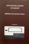 Struik, Anton - Een Nederlander in Siberië / druk 1